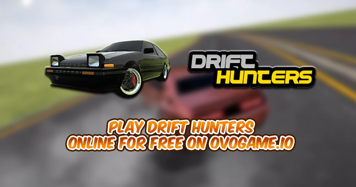 Play Drift Hunters online for free