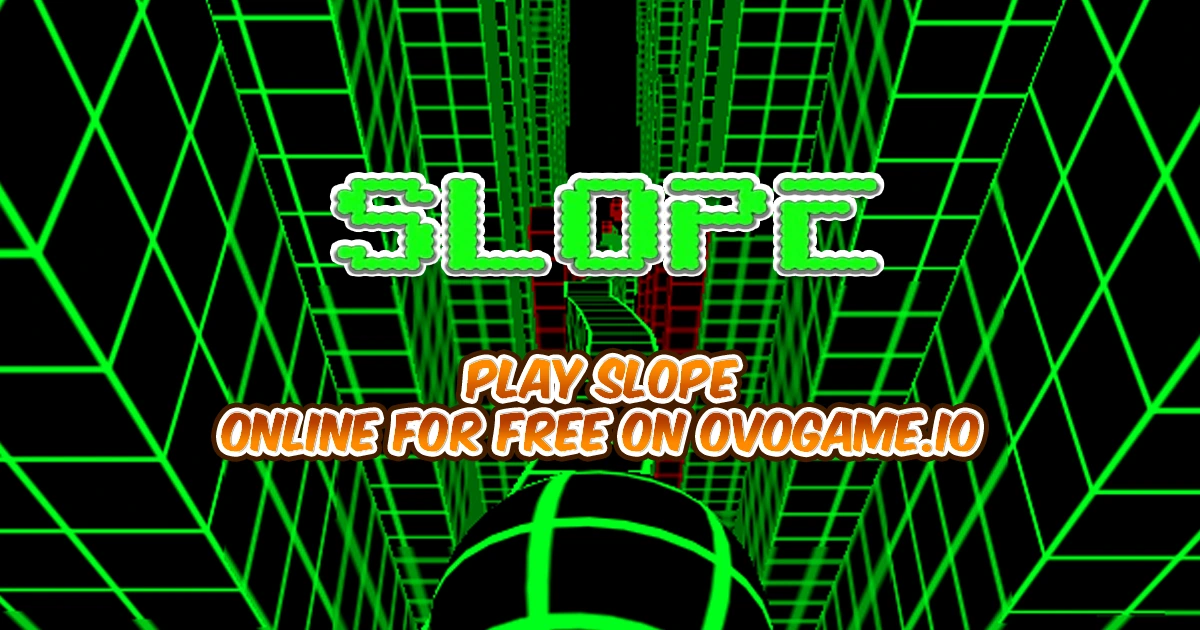 Play Slope online for free
